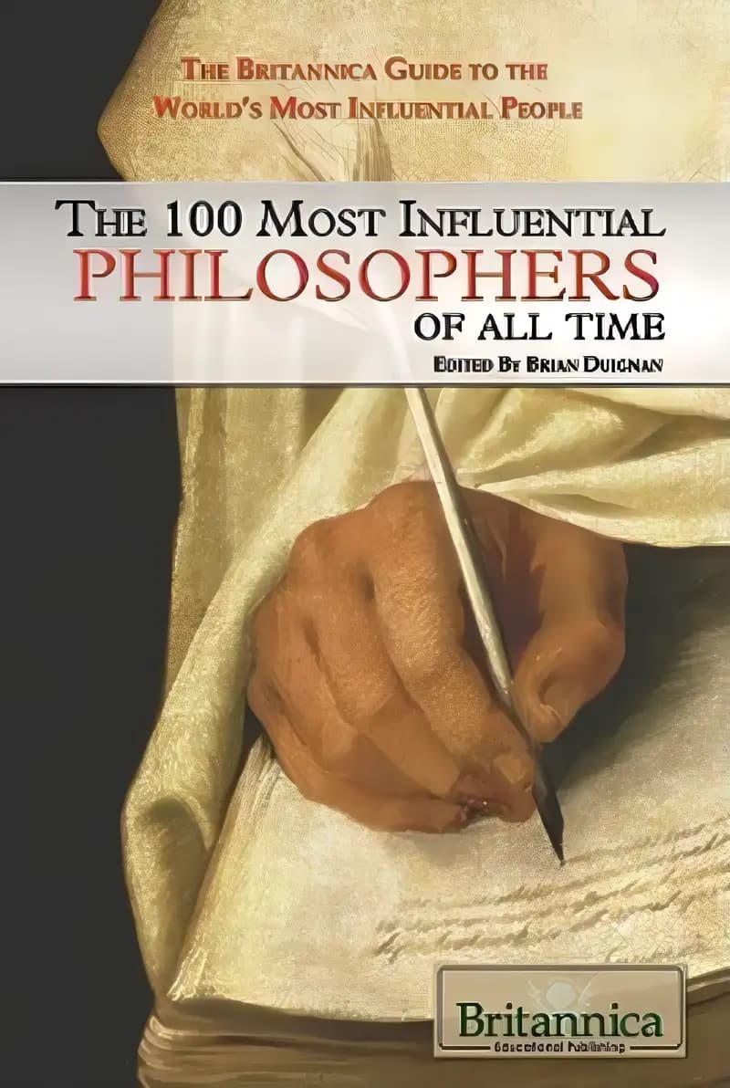 Book cover of 'The 100 Most Influential Philosophers of All Time (The Britannica Guide to the World's Most Influential People)'