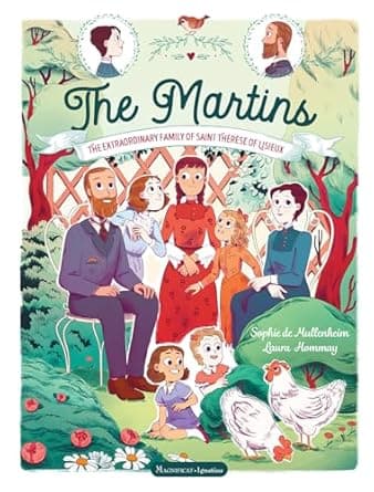 Book cover of 'The Martins: The Extraordinary Family of Saint Thérèse of Lisieux'