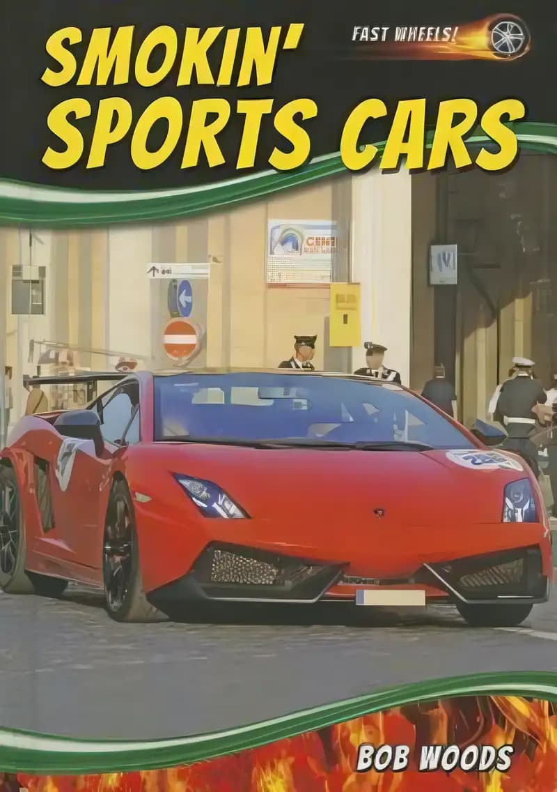 Book cover of 'Smokin' Sports Cars (Fast Wheels!)'