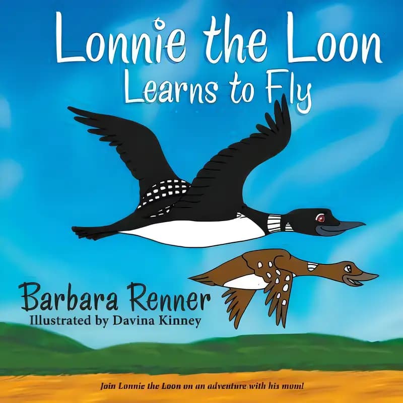Book cover of 'Lonnie the Loon Learns to Fly'