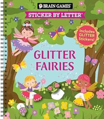 Book cover of 'Brain Games - Sticker by Letter: Glitter Fairies: Includes 1 Glitter Sticker Sheet to Complete Each Image!'