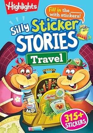 Book cover of 'Silly Sticker Stories: Travel: Sticker Book for Kids 69 with Hidden Pictures Puzzles and Fill-in-the-Blank Stories for Road Trips, Flights and ... Hidden Pictures Silly Sticker Stories)'