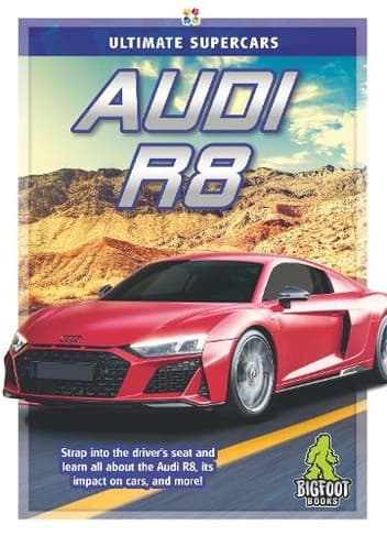 Book cover of 'Audi R8: Ultimate Supercars'