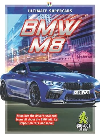 Book cover of 'BMW M8: Ultimate Supercars'