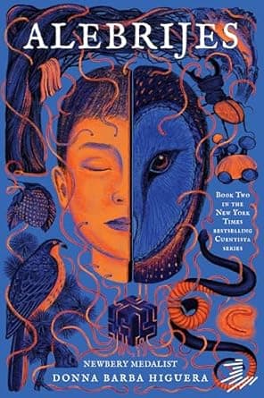 Book cover of 'Alebrijes: Cuentista Book II (The Last Cuentista, 2)'