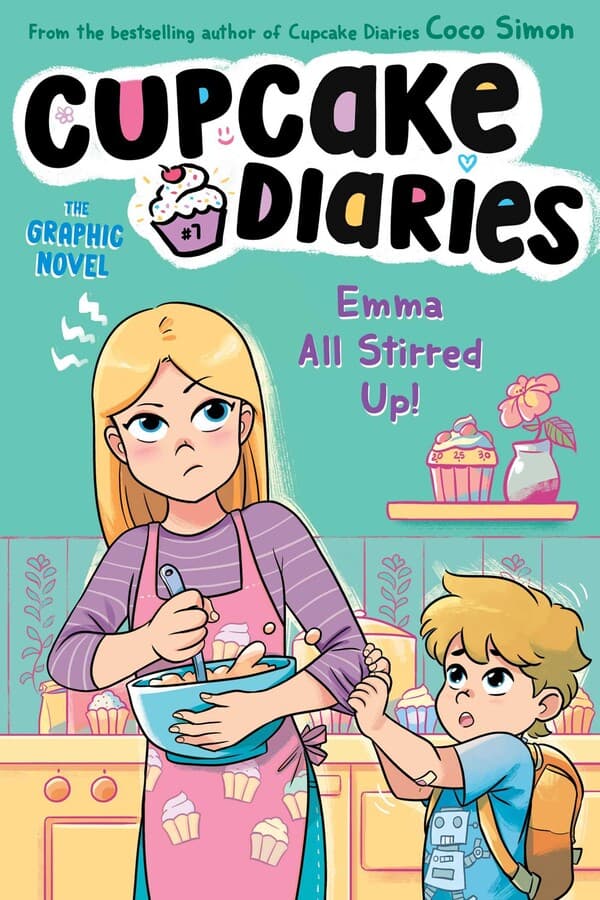 Book cover of 'Emma All Stirred Up! The Graphic Novel (7) (Cupcake Diaries: The Graphic Novel)'