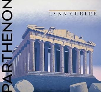 Book cover of 'Parthenon (Lynn Curlee Wonders of the World)'