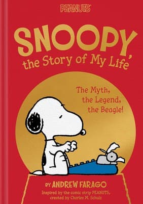Book cover of 'Snoopy, the Story of My Life'