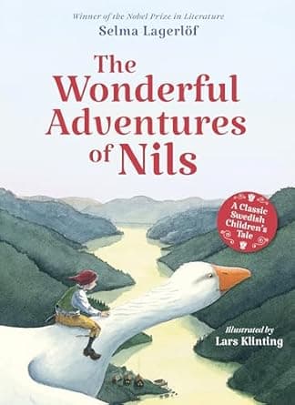 Book cover of 'The Wonderful Adventures of Nils: A Classic Swedish Children's Tale'