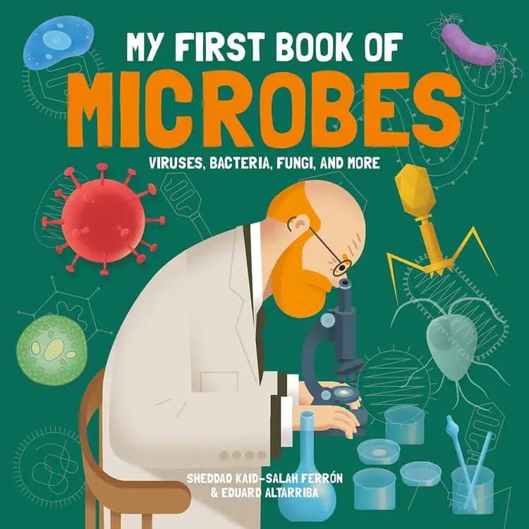 Book cover of 'My First Book of Microbes'