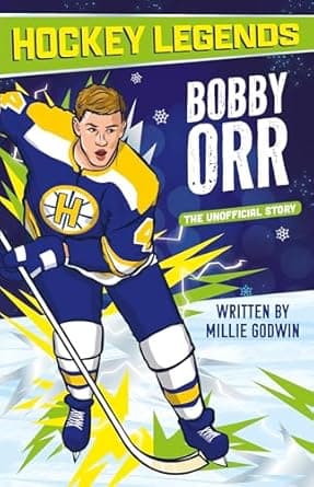 Book cover of 'Hockey Legends: Bobby Orr (The Hockey Legends Collection)'