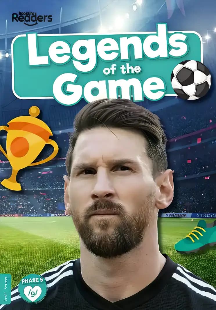 Book cover of 'Legends of the Game: (BookLife Non-Fiction Readers)'