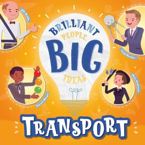 Book cover of 'Transport: Brilliant People, Big Ideas'