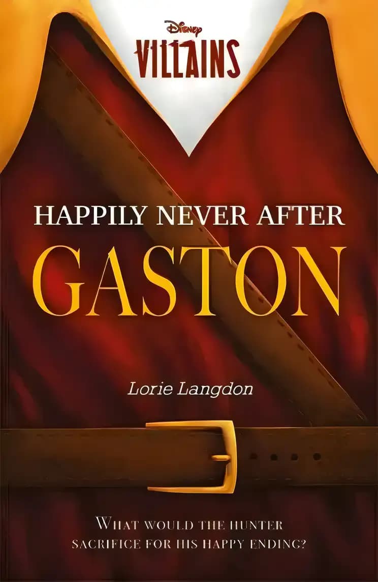 Book cover of 'Disney Villains: Happily Never After Gaston'