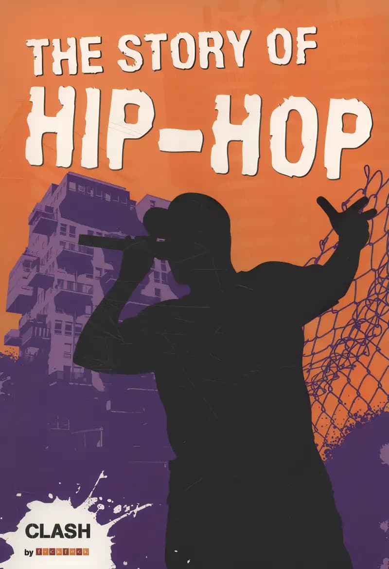 Book cover of 'Clash Level 2: The Story of Hip-Hop'