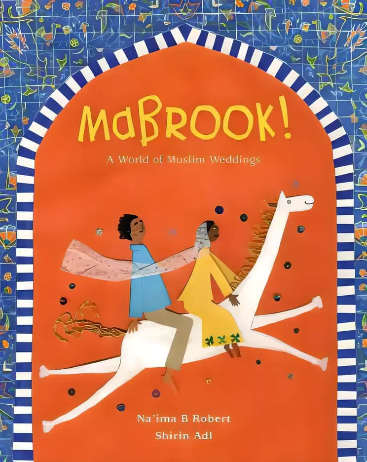 Book cover of 'Mabrook! A World of Muslim Weddings'