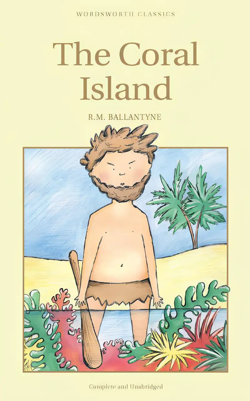 Book cover of 'The Coral Island [with Biographical Introduction]'
