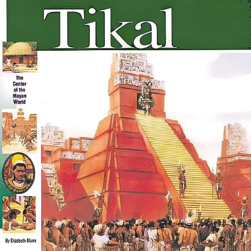 Book cover of 'Tikal: The Center of the Maya World (Wonders of the World Book)'