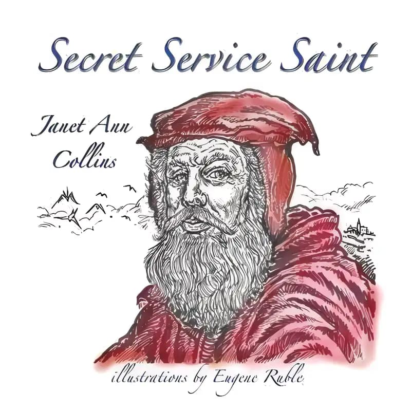Book cover of 'Secret Service Saint'