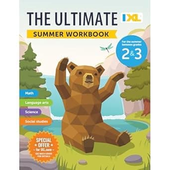 Book cover of 'IXL Ultimate Summer 2nd to 3rd Grade Workbooks, Math, Reading Comprehension, Language Arts, Geography, Science, Social Studies, and Writing Practice for Kids (IXL Ultimate Summer Workbooks)'