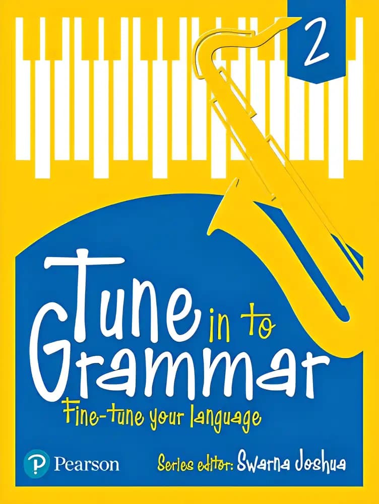 Book cover of 'English Grammar Book, Tune in to Grammar, 7 -8 Years (Class 2), By Pearson'