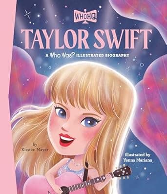 Book cover of 'Taylor Swift: A Who Was? Illustrated Biography (Who Was? Illustrated Biographies)'