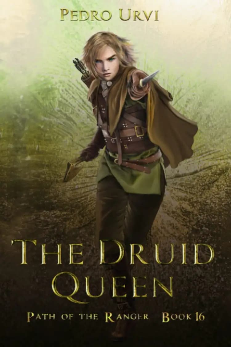 Book cover of 'The Druid Queen: Path of the Ranger, Book 16'