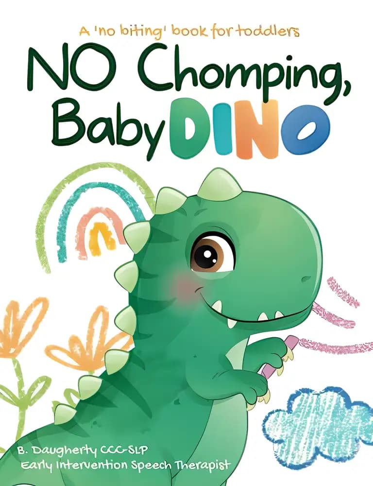 Book cover of 'No Chomping, Baby Dino: A 'No Biting' Book for Toddlers'