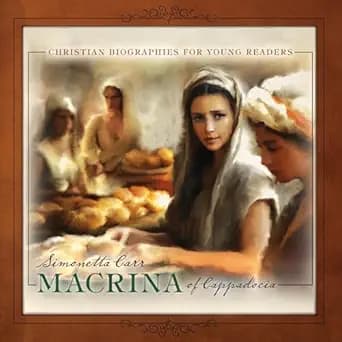 Book cover of 'Macrina of Cappadocia (Christian Biographies for Young Readers)'