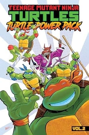 Book cover of 'Teenage Mutant Ninja Turtles: Turtle Power Pack, Vol. 2'