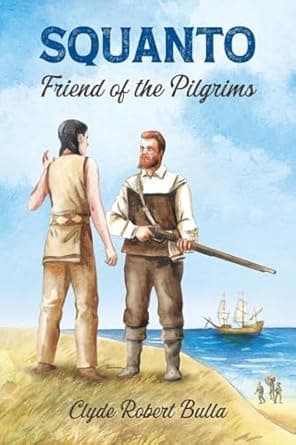 Book cover of 'Squanto, Friend of the Pilgrams'