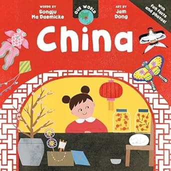 Book cover of 'Our World: China'