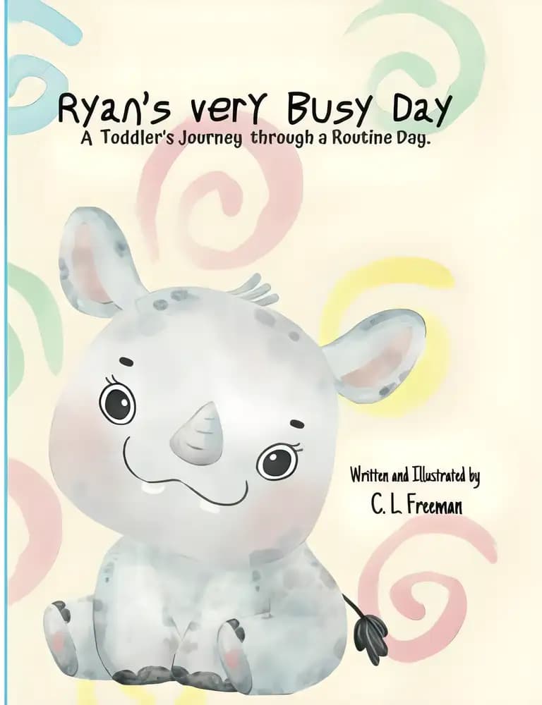 Book cover of 'Ryan's very Busy Day: A Toddler's Journey Through a Routine Day'