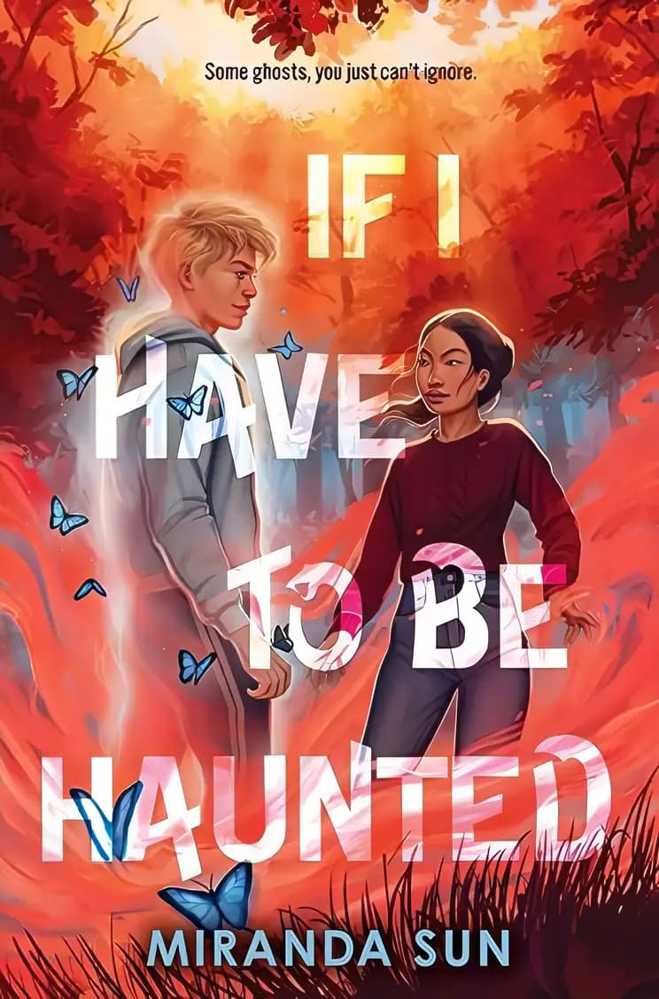 Book cover of 'If I Have to Be Haunted'