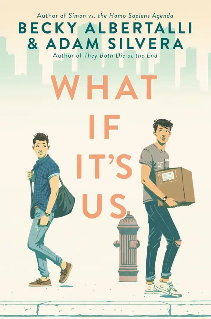 Learn more about What If It's Us Book cover of 'What If It's Us'