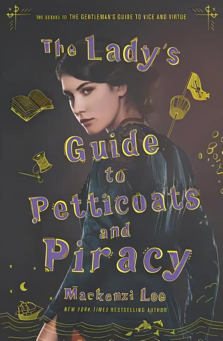 Book cover of 'The Lady's Guide to Petticoats and Piracy: Montague Siblings'