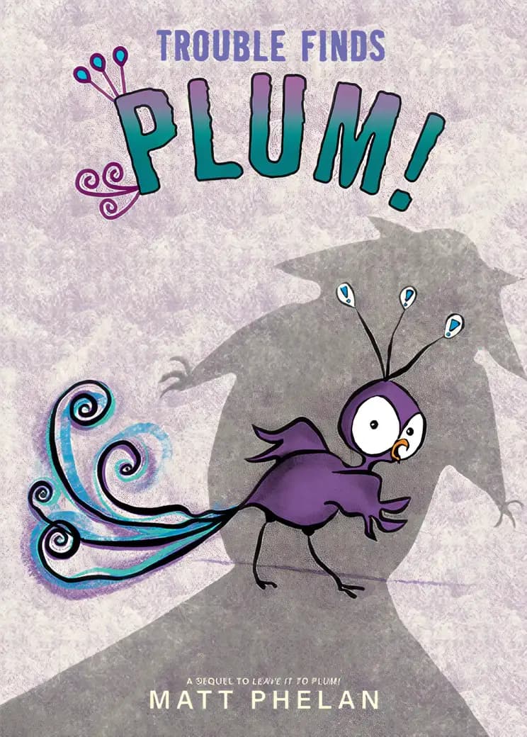Start reading Trouble Finds Plum! today Book cover of 'Trouble Finds Plum!'