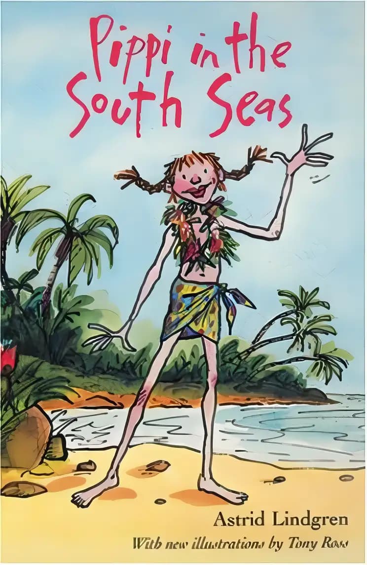 Find out why Pippi in the South Seas is loved by readers Book cover of 'Pippi in the South Seas'