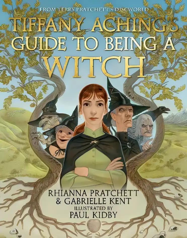 Book cover of 'Tiffany Aching's Guide to Being A Witch'