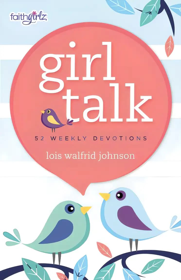 Book cover of 'Girl Talk: 52 Weekly Devotions (Faithgirlz)'
