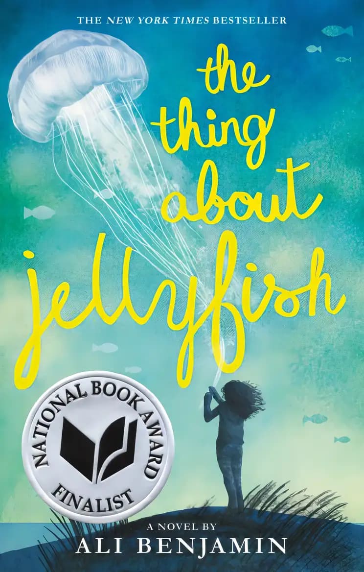 Discover more about The Thing About Jellyfish (National Book Award Finalist) Book cover of 'The Thing About Jellyfish (National Book Award Finalist)'