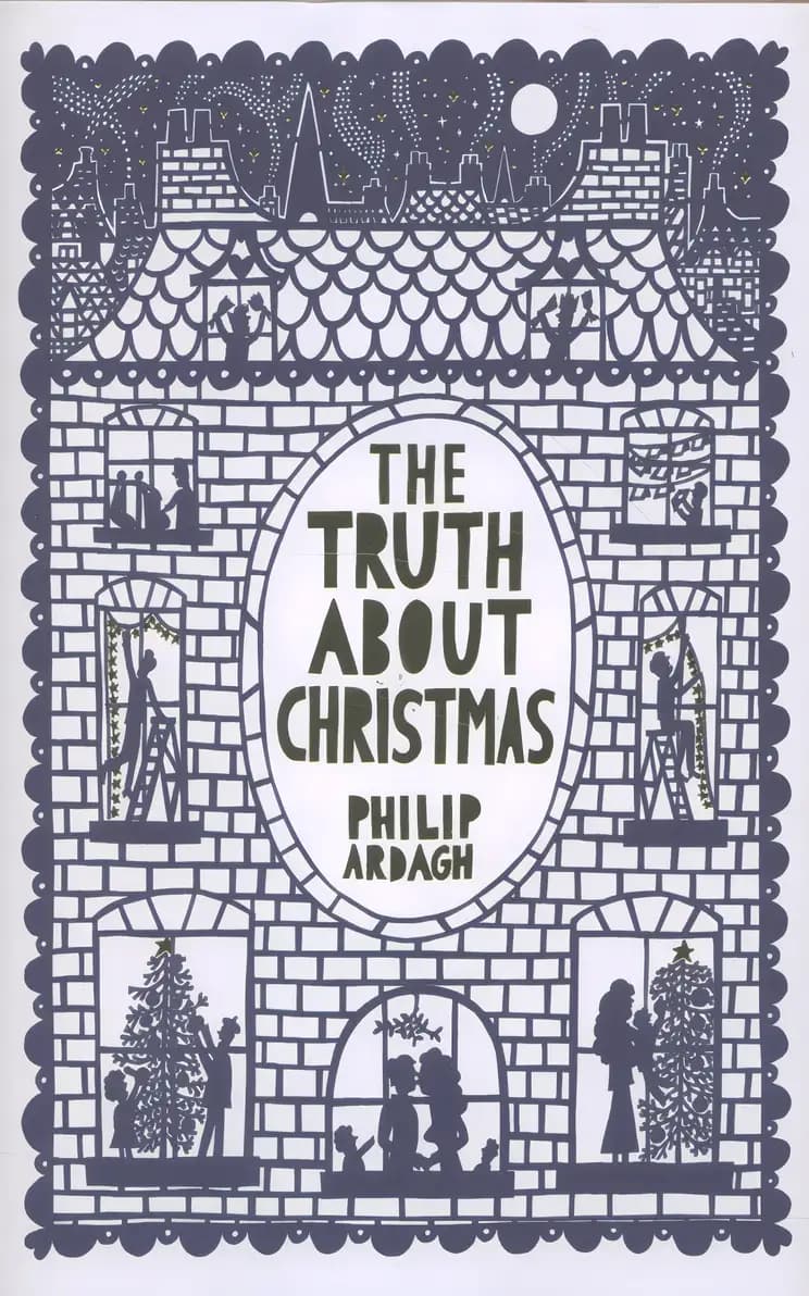 The Truth About Christmas: Everything you need to know Book cover of 'The Truth About Christmas'