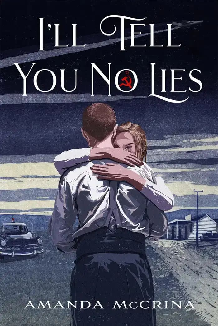 Check out the details of I'll Tell You No Lies Book cover of 'I'll Tell You No Lies'