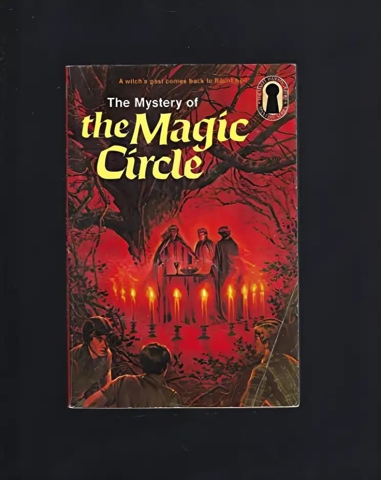 Uncover the story behind The Mystery of the Magic Circle Book cover of 'The Mystery of the Magic Circle'