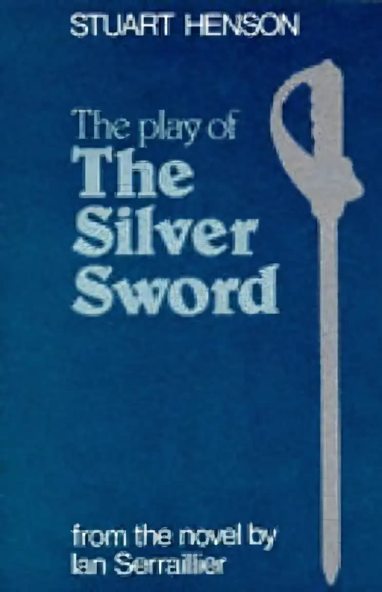 Book cover of 'The Play of "The Silver Sword" (Heinemann Spotlights)'