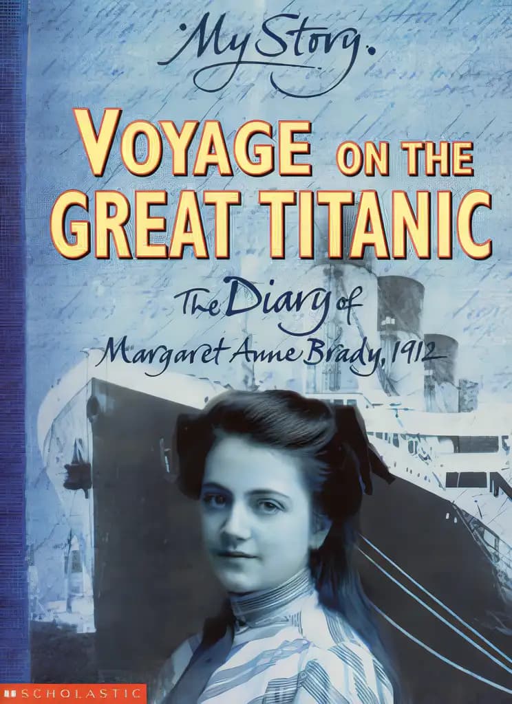 Book cover of 'Voyage on the Great Titanic: The Diary of Margaret Ann Brady, R.M.S. Titanic 1912 (Dear America Series)'