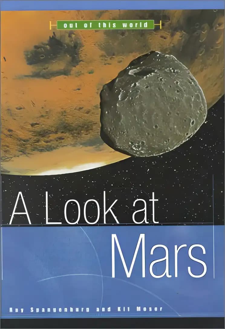 Learn more about A Look at Mars (Out of This World) Book cover of 'A Look at Mars (Out of This World)'