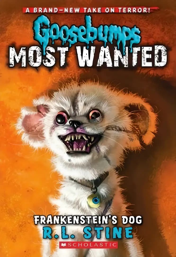 Start reading Frankenstein's Dog (Goosebumps Most Wanted #4) (4) today Book cover of 'Frankenstein's Dog (Goosebumps Most Wanted #4) (4)'