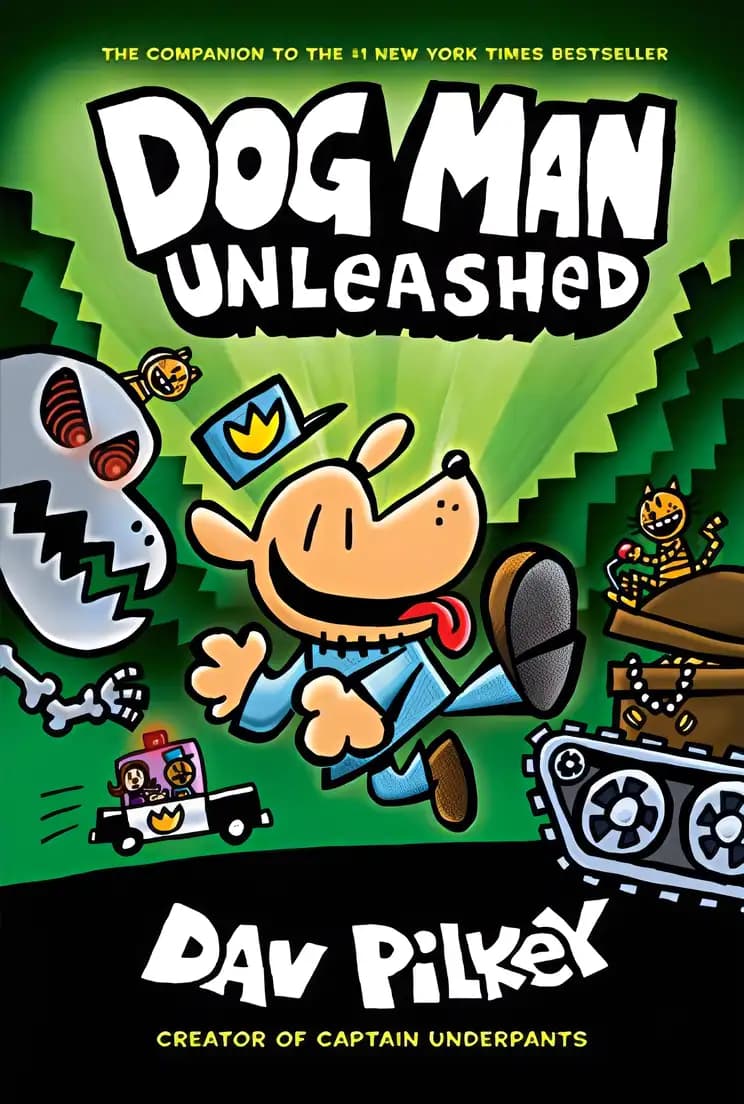 Unlock the secrets of Dog Man Unleashed Book cover of 'Dog Man Unleashed'