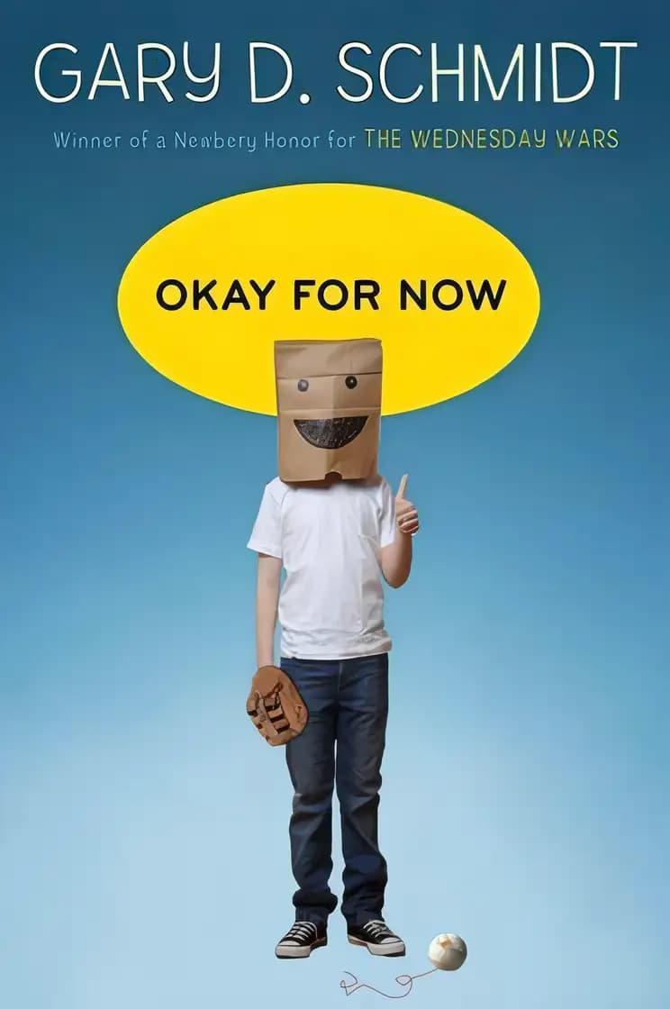Check out Okay for Now for young readers Book cover of 'Okay for Now'